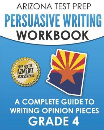 Cover for A Hawas · ARIZONA TEST PREP Persuasive Writing Workbook Grade 4 (Paperback Book) (2018)