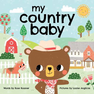 Cover for Rose Rossner · My Country Baby - My Baby Locale (Board book) (2021)