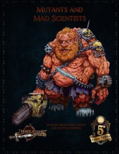 Cover for Jason Nelson · Mutants and Mad Scientists (5e) (Pocketbok) (2018)