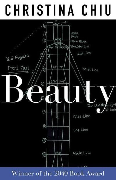 Beauty - Christina Chiu - Bücher - Santa Fe Writer's Project - 9781733777759 - 1. Mai 2020