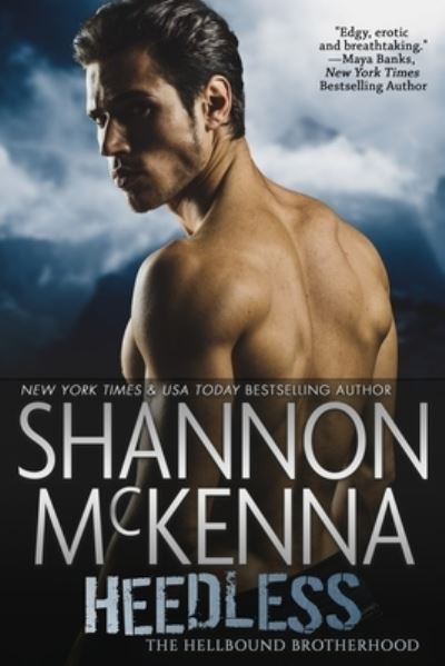 Heedless - Shannon McKenna - Książki - Shannon McKenna - 9781734431759 - 4 grudnia 2020