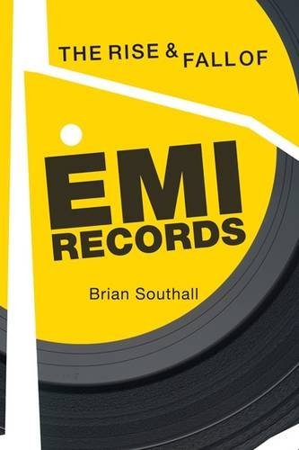 Cover for Brian Southall · The Rise and Fall of EMI Records (Taschenbuch) (2012)