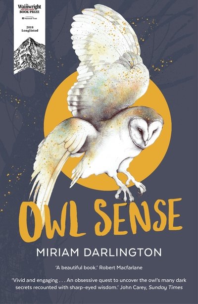 Cover for Miriam Darlington · Owl Sense (Taschenbuch) [Main edition] (2019)