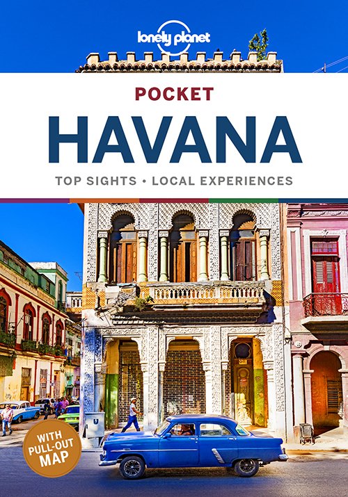 Lonely Planet Pocket Havana - Pocket Guide - Lonely Planet - Books - Lonely Planet Global Limited - 9781787013759 - December 15, 2023