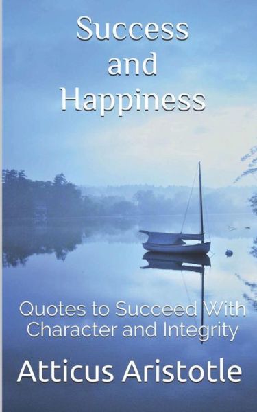 Cover for Atticus Aristotle · Success and Happiness (Paperback Book) (2019)