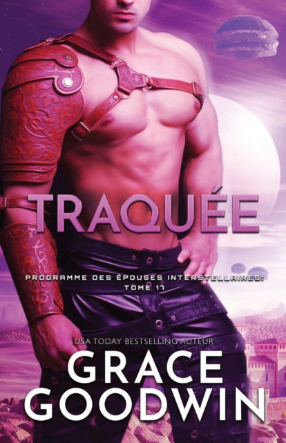 Cover for Grace Goodwin · Traquee: (Grands caracteres) - Programme Des Epouses Interstellaires (Paperback Book) [Large type / large print edition] (2020)