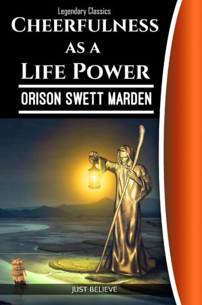 Cover for Orison Swett Marden · Cheerfulness as a Life Power (Paperback Book) (2019)