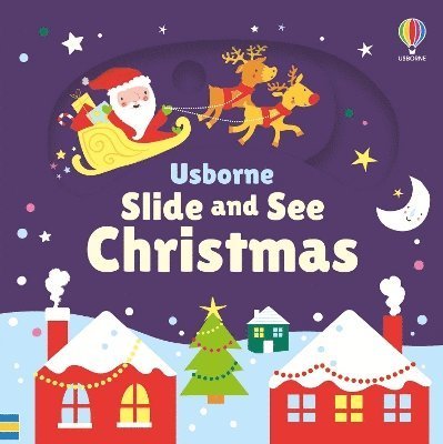 Cover for Fiona Watt · Slide and See Christmas - Slide and See Books (Kartonbuch) (2024)