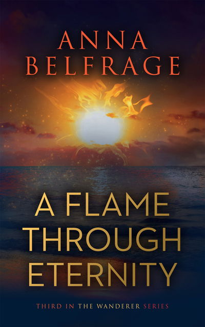 Cover for Anna Belfrage · A Flame Through Eternity (Paperback Book) (2019)