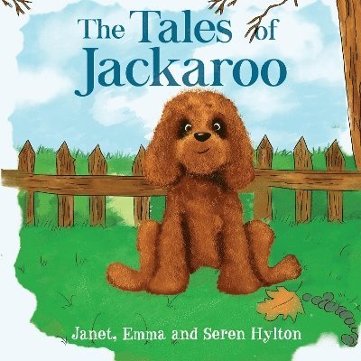 Janet Hylton · The tales of Jackaroo (Paperback Book) (2024)