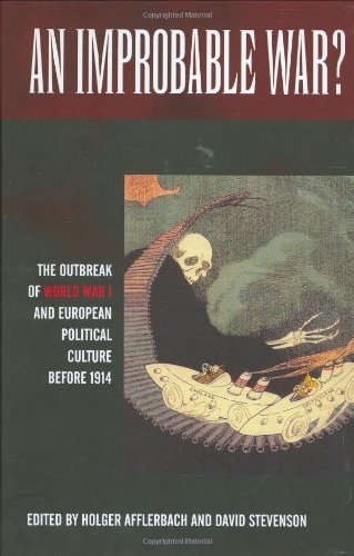 Cover for Holger Afflerback · An Improbable War?: The Outbreak of World War I and European Political Culture before 1914 (Hardcover bog) (2007)