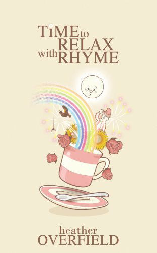 Cover for Heather Overfield · Time to Relax with Rhyme (Paperback Book) (2010)