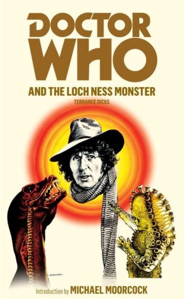 Cover for Terrance Dicks · Doctor Who and the Loch Ness Monster - DOCTOR WHO (Paperback Book) (2012)