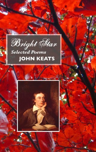 Cover for John Keats · Bright Star: Selected Poems (British Poets) (Inbunden Bok) [3rd edition] (2012)