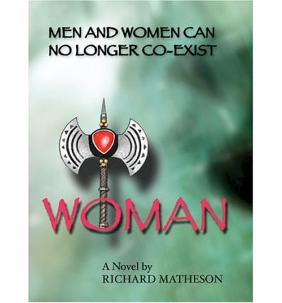 Cover for Richard Matheson · Woman (Paperback Book) [First edition] (2005)