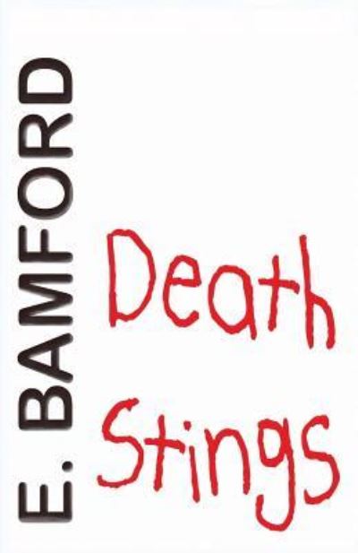 Cover for E. Bamford · Death Stings (Paperback Book) (2016)