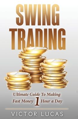 Cover for Victor Lucas · Swing Trading (Hardcover Book) (2019)