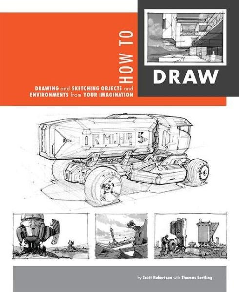 Cover for Scott Robertson · How to Draw (Innbunden bok) (2013)