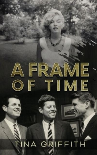Cover for Tina Griffith · Frame of Time (Bog) (2023)