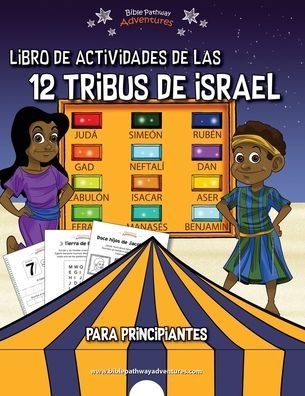 Cover for Pip Reid · Libro de actividades de las 12 tribus de Israel para principiantes (Taschenbuch) (2022)