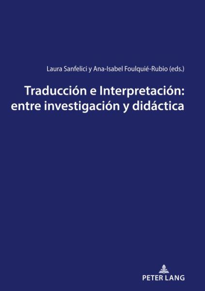 Cover for Traduccion e Interpretacion: entre investigacion y didactica (Paperback Book) (2020)