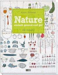 Cover for Ducasse · Nature.1 (Bok)