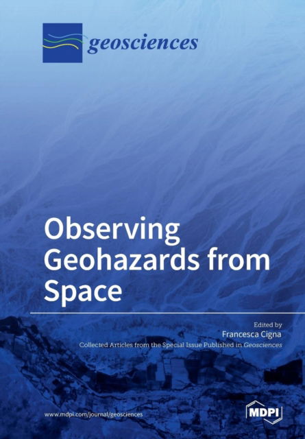 Cover for Francesca Cigna · Observing Geohazards from Space (Paperback Book) (2018)