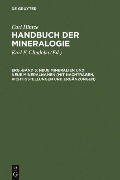 Cover for Carl Hintze · Neue Mineralien und neue Mineralnamen ( (Book) [German edition] (1968)