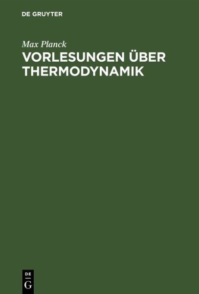 Cover for Max Planck · Vorlesungen ber Thermodynamik (Hardcover Book) (1922)