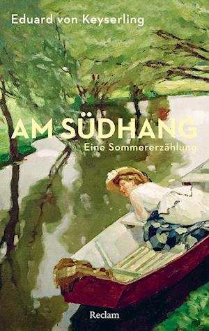 Cover for Eduard von Keyserling · Am Südhang (Buch) (2023)