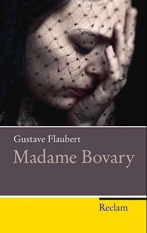 Cover for Flaubert · Madame Bovary (Book)