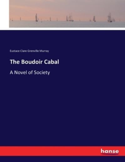 Cover for Murray · The Boudoir Cabal (Book) (2017)