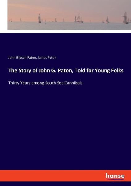 Cover for Paton · The Story of John G. Paton, Told (Book) (2019)
