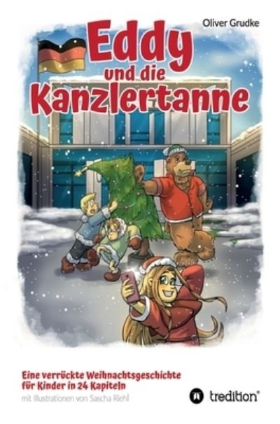 Cover for Grudke · Eddy und die Kanzlertanne (Book) (2020)