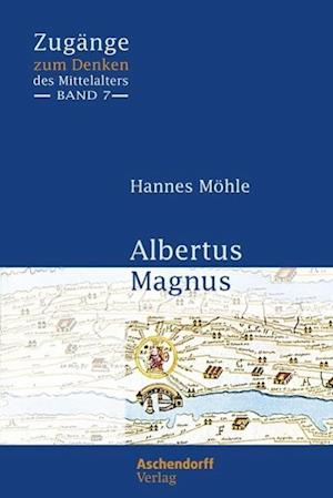 Cover for Möhle · Albertus Magnus (Buch)