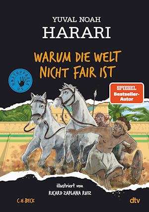 Warum die Welt nicht fair ist - Yuval Noah Harari - Libros - dtv Verlagsgesellschaft - 9783423764759 - 14 de septiembre de 2023