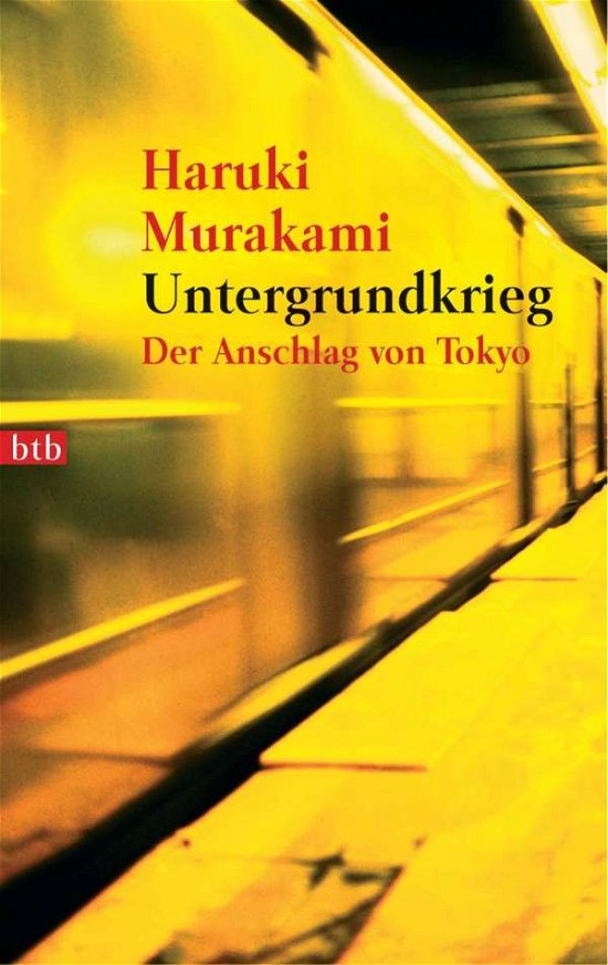 Cover for Haruki Murakami · Btb.73075 Murakami.untergrundkrieg (Bog)