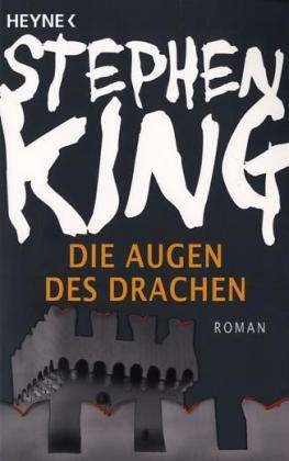 Cover for Stephen King · Heyne.43575 King.Augen des Drachen (Bok)