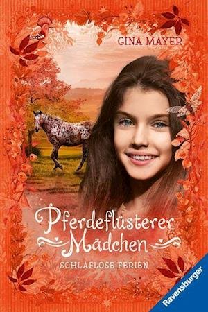 Cover for Gina Mayer · Pferdeflüsterer-Mädchen, Band 6: Schlaflose Ferien (Leksaker)