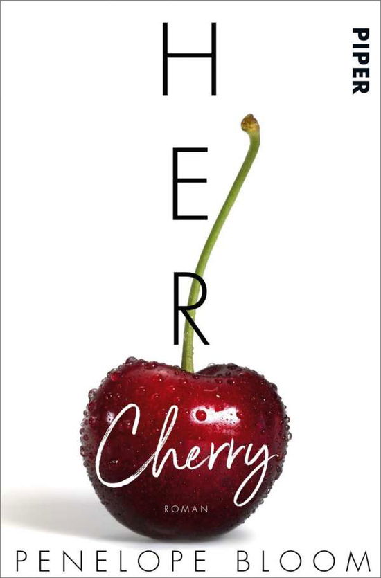 Her Cherry - Süße Verführung - Bloom - Books -  - 9783492061759 - 