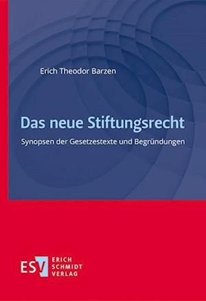 Cover for Erich Theodor Barzen · Das neue Stiftungsrecht (Pocketbok) (2022)