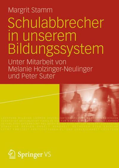 Cover for Margrit Stamm · Schulabbrecher in Unserem Bildungssystem (Paperback Book) [2012 edition] (2012)