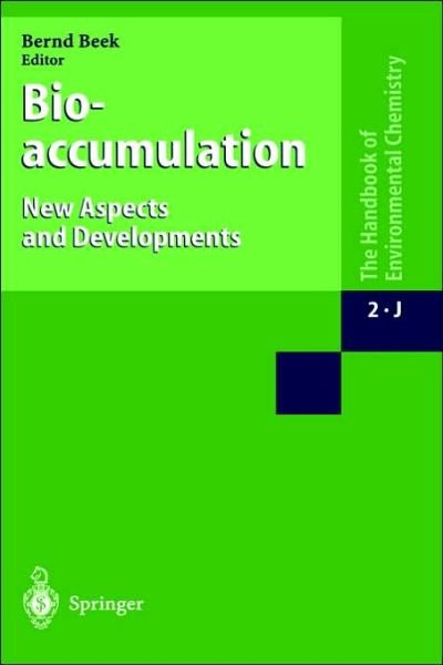 Cover for B Beek · Bioaccumulation New Aspects and Developments - Reactions and Processes (Hardcover bog) [2000 edition] (1999)