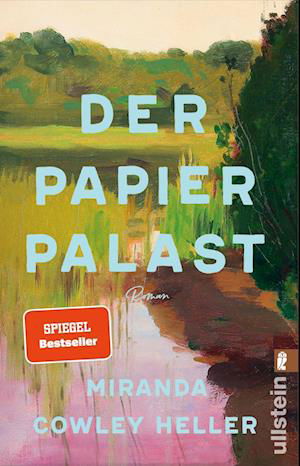 Cover for Miranda Cowley Heller · Der Papierpalast (Buch) (2023)