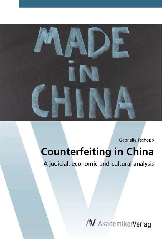 Cover for Tschopp · Counterfeiting in China (Bog)