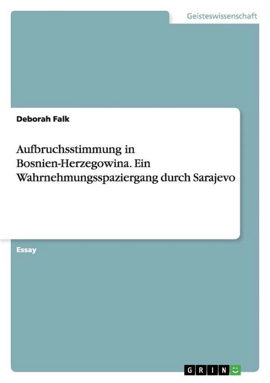 Cover for Falk · Aufbruchsstimmung in Bosnien-Herze (Bog) [German edition] (2015)