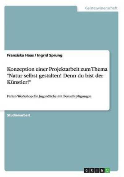 Cover for Haas · Konzeption einer Projektarbeit zum (Book) (2015)