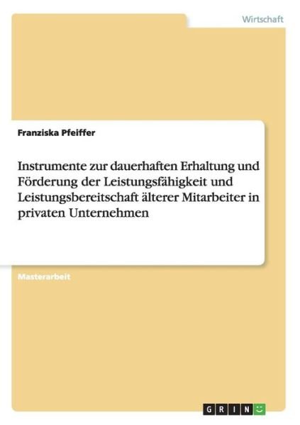 Instrumente zur dauerhaften Er - Pfeiffer - Bøger -  - 9783668026759 - 5. august 2015