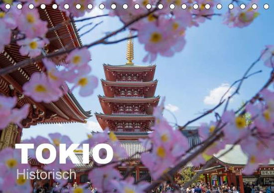 Tokio Kalender mit historisch - Schindler - Books -  - 9783671334759 - 