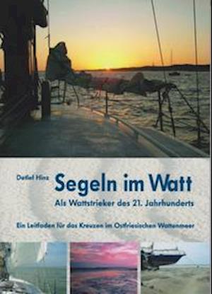 Cover for Detlef Hinz · Segeln im Watt (Paperback Book) (2021)